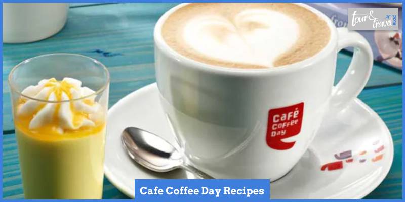 Cafe Coffee Day Recipes