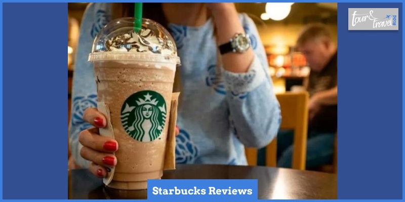 Starbucks - Best Reviews