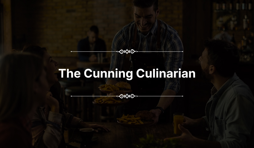 The Cunning Culinarian