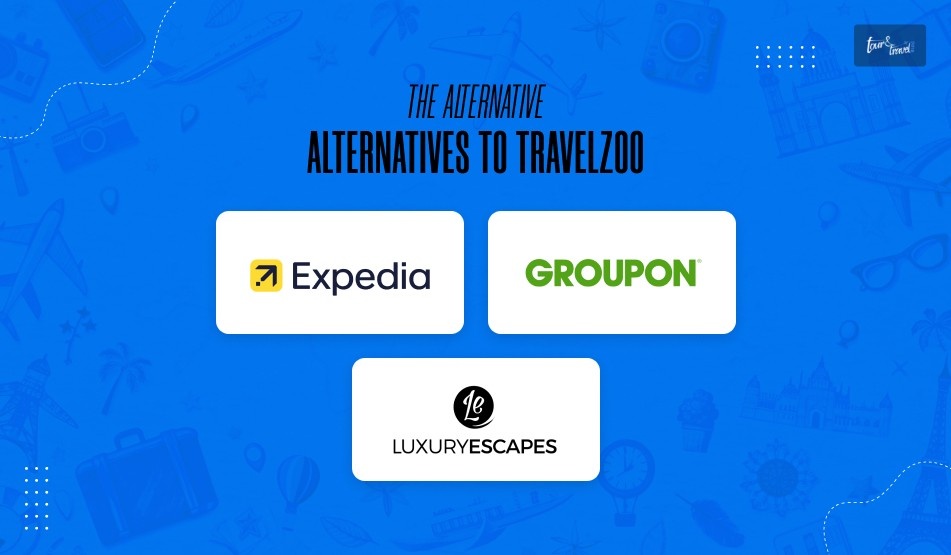 What Are The Alternatives To Travelzoo