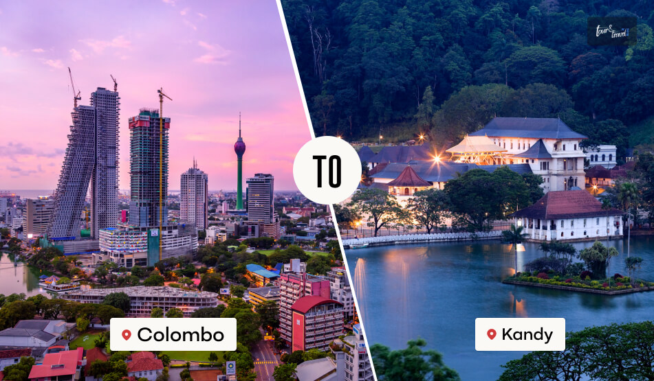 How To Travel From Colombo To Kandy